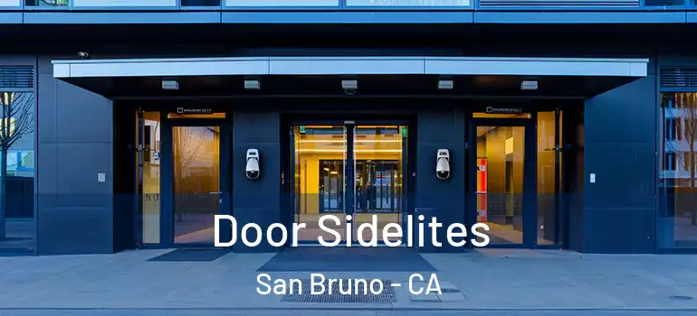  Door Sidelites San Bruno - CA