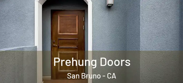  Prehung Doors San Bruno - CA