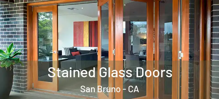  Stained Glass Doors San Bruno - CA